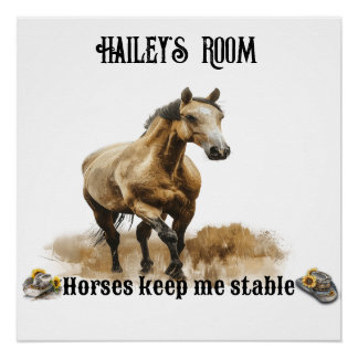 "Horses Keep Me Stable" Customisable Poster
