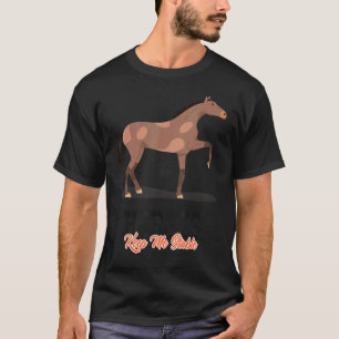 Horses Keep Me Stable Horseback Riding Horse Back T-Shirt