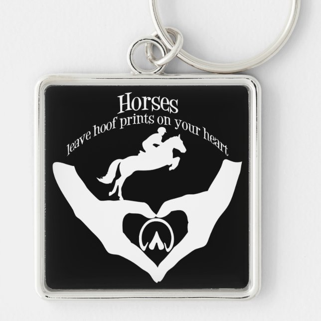 Horses Leave Hoof Prints on Your Heart Key Ring (Front)