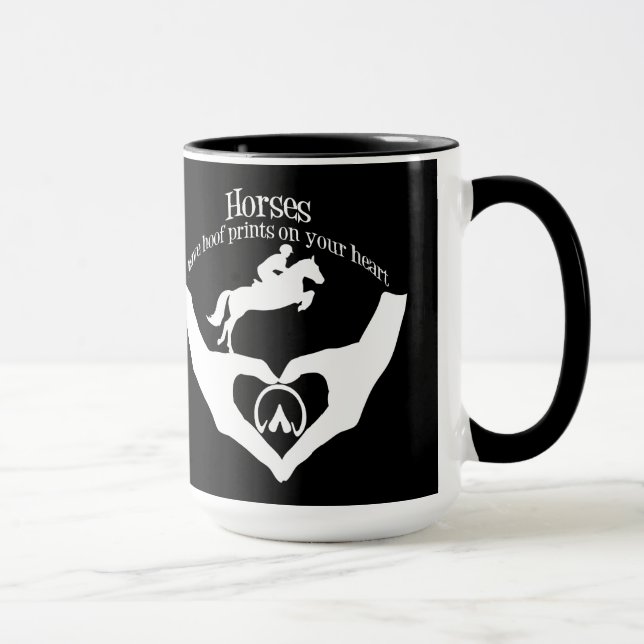 Horses Leave Hoof Prints on Your Heart Mug (Right)