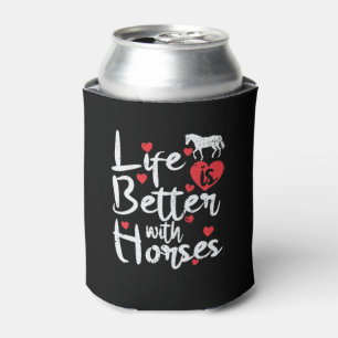 Horses "Life is Better with Horses" Can Cooler