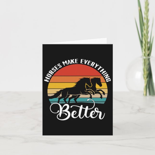 Horses Make Everything Better Retro Horseback Ridi Card (Front)