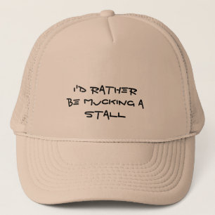 Horses - Mucking a stall Trucker Hat