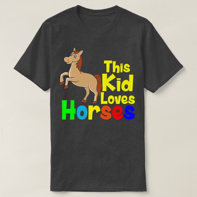 Horses This Kid Loves Horses T-Shirt (Design Front)