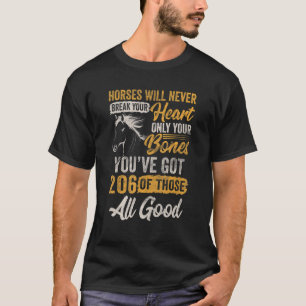 Horses Will Never Break Your Heart T-Shirt
