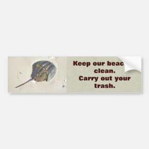 Horseshoe Crab Keep Beaches Clean Bumper Sticker
