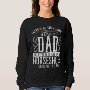 Horseshoe Pitching Dad Fathers Day Tournament Papa Sweatshirt