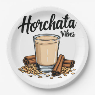 Hortacha Vibes Spanish Mexican Drink Lovers Paper Plate