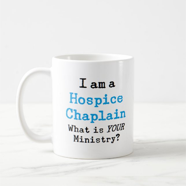 hospice chaplain coffee mug (Left)