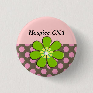 Hospice CNA Buttons Artsy and Whimsical Flower II