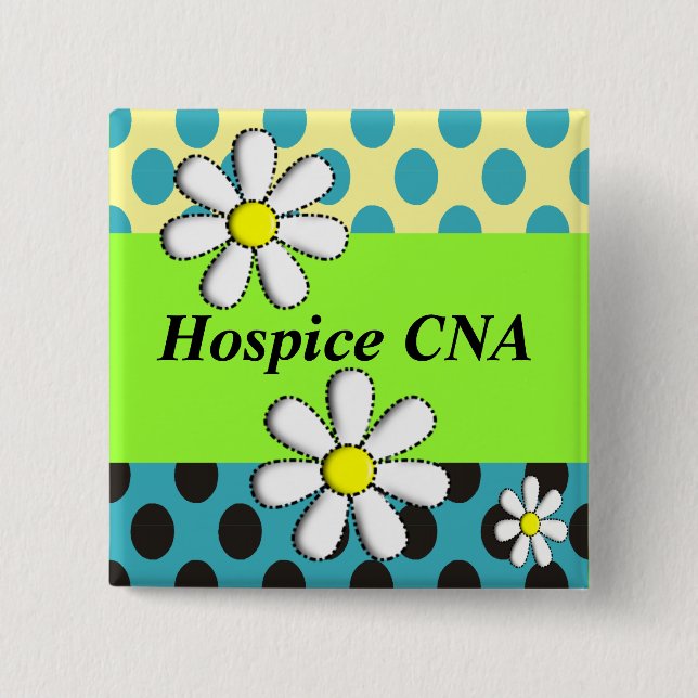 Hospice CNA Buttons Artsy Daisies (Front)