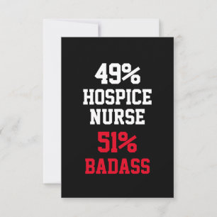 Hospice Nurse Badass Card