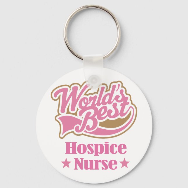 Hospice Nurse Gift (Worlds Best) Key Ring (Front)