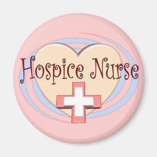 Hospice Nurse gifts Magnet