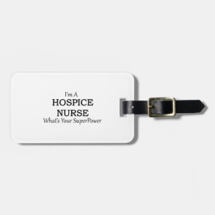 HOSPICE NURSE LUGGAGE TAG