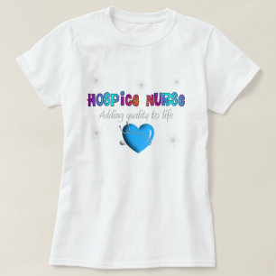 Hospice Nurse T-Shirt