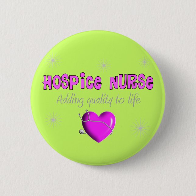 Hospice Nurse T-shirts and Gifts 6 Cm Round Badge (Front)