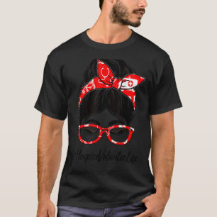 Hospice Volunteer Women Messy Bun Appreciation Day T-Shirt