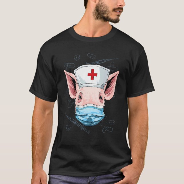 Hospital Pig ER Nurse RN LPN Nurse Life Animal Pig T-Shirt (Front)