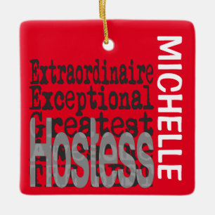 Hostess Extraordinaire CUSTOM Ceramic Ornament