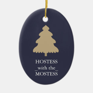 Hostess with the Mostess Christmas Xmas Ceramic Ornament