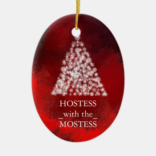 Hostess with the Mostess Christmas Xmas Ceramic Ornament (Front)