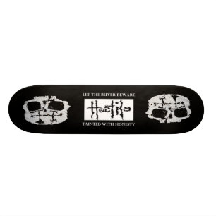 Hostile Tainted W/ Honesty Sk8 Board Skateboard