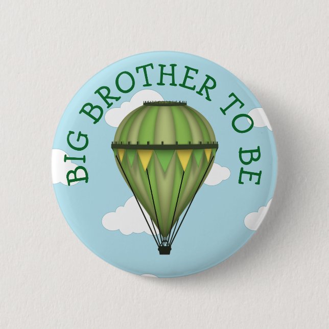 Hot Air Balloon Big Brother To Be Baby Shower 6 Cm Round Badge (Front)