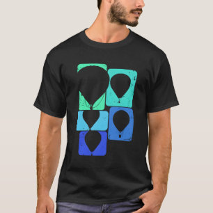 Hot Air Balloon For Balloonist Ballooning T-Shirt