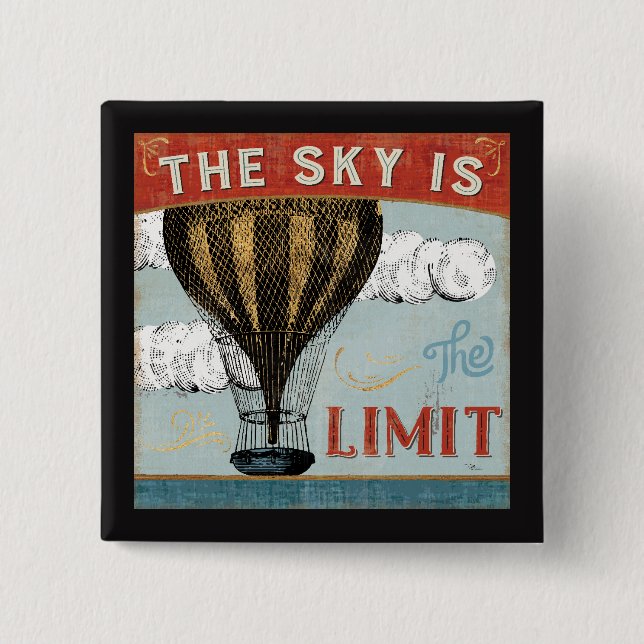 Hot Air Balloon Sky Is The Limit Quote 15 Cm Square Badge (Front)