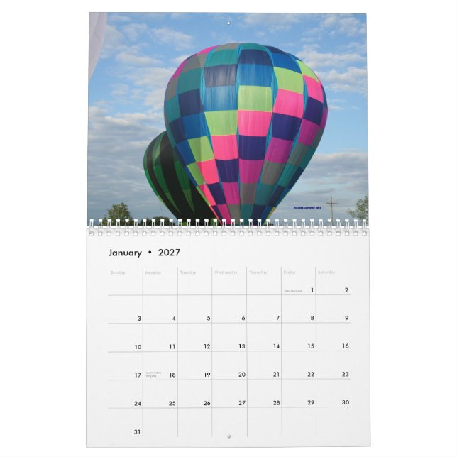 Hot Air Balloons!!!!  2013 Calendar (Jan 2027)