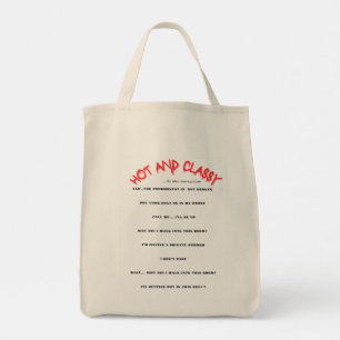 HOT AND CLASSY LADY TOTE BAG