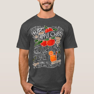 Hot Apple Cider Recipe Funny Fall Autumn Festival T-Shirt