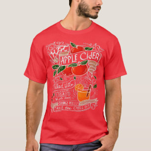 Hot Apple Cider Recipe Funny Fall Autumn Festival  T-Shirt