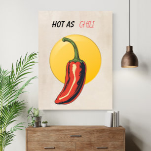 Hot as Chili Retro Kitchen Funny  Poster