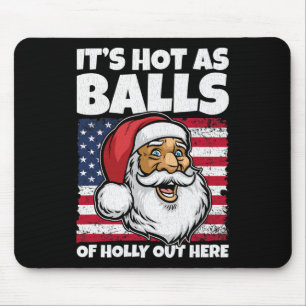 Hot As Santa Usa American Flag Shirt Christmas In Mouse Pad