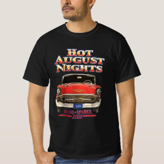 hot august nights T-Shirt
