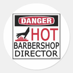 Hot Barbershop Director Classic Round Sticker