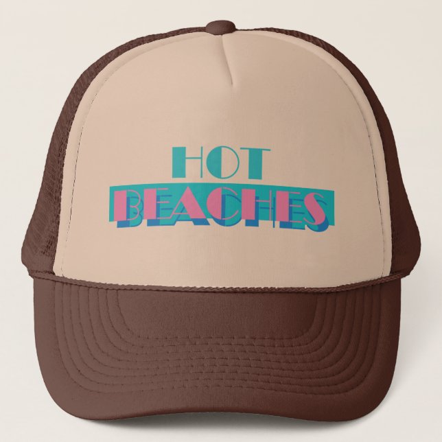 Hot Beaches Trucker Hat (Front)