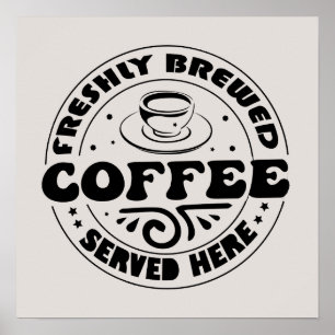 Hot brewed coffee sold here vendors poster