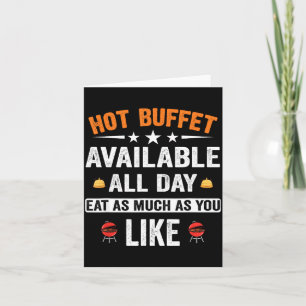 Hot Buffet Available All Day Eat As Much As You Li Card