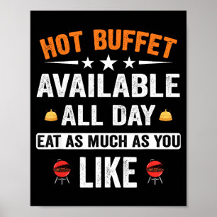 Hot Buffet Available All Day Eat As Much As You Li Poster