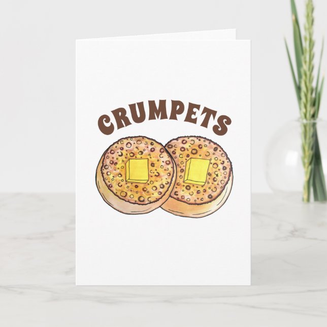 Hot Buttered Crumpets UK Cuisine British Food Card (Front)