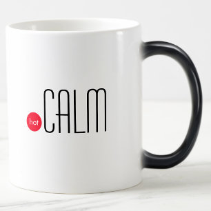 Hot Calm: Fun Technical Business Expression Magic Mug