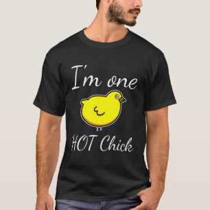 Hot Chick Sarcastic Chicken T-Shirt
