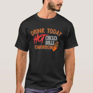 Hot Chicken Rolls Ireland Drinking St Patricks  Ga T-Shirt