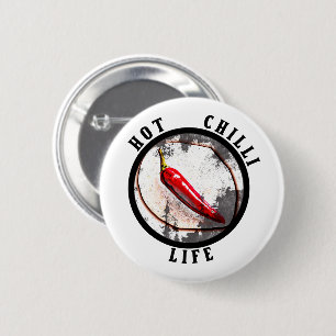 Hot chilli life 6 cm round badge
