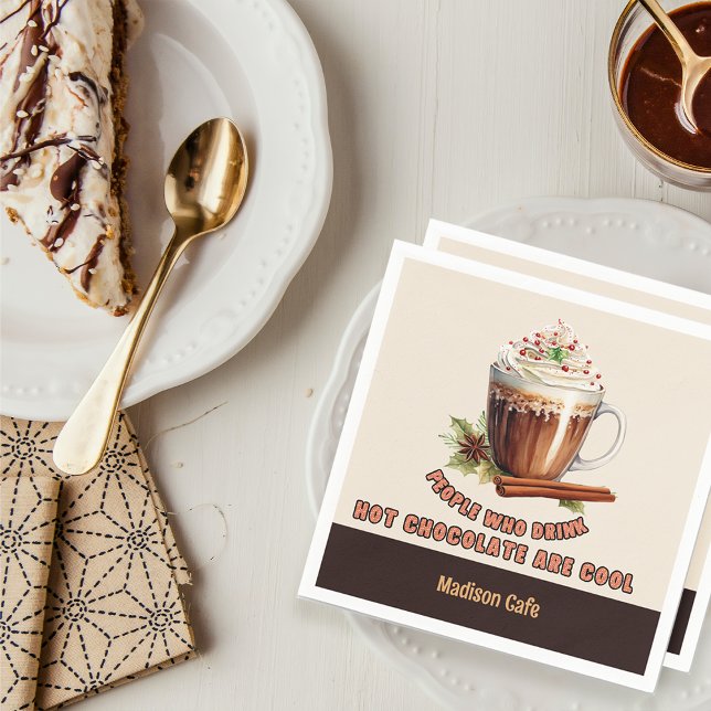 Hot Chocolate Cool People Custom Name Napkin (Creator Uploaded)