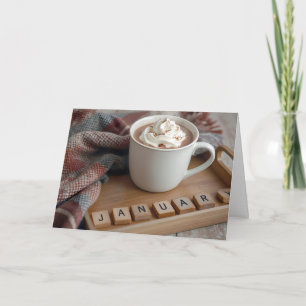 Hot Chocolate For a January Birthday Card
