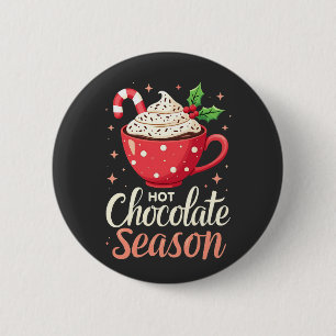 Hot Chocolate Season Christmas Lovers  6 Cm Round Badge